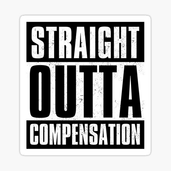 Item preview, Straight Outta Compensation HR designed and sold by FGCU-SHRM.