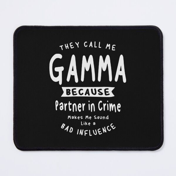 Item preview, They Call Me Gamma Because Partner in Crime Funny Grandma  designed and sold by cidolopez.
