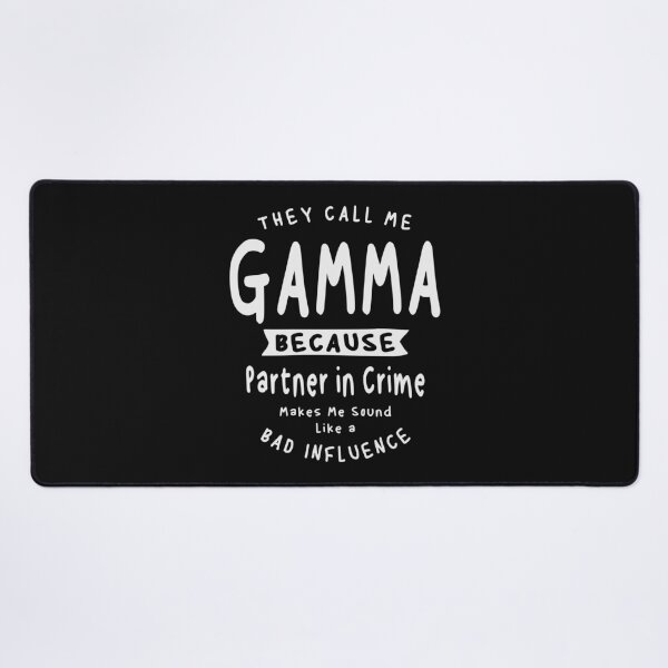 Item preview, They Call Me Gamma Because Partner in Crime Funny Grandma  designed and sold by cidolopez.