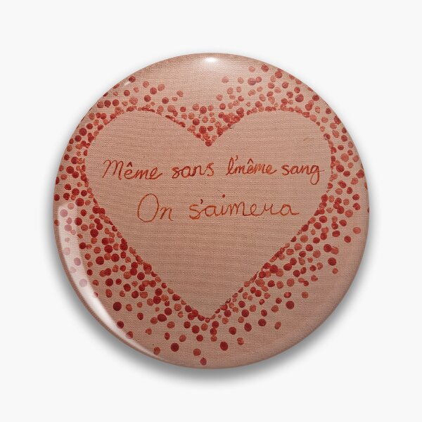 Item preview, Même sans l'même sang, on s'aimera designed and sold by mollyearle0313.