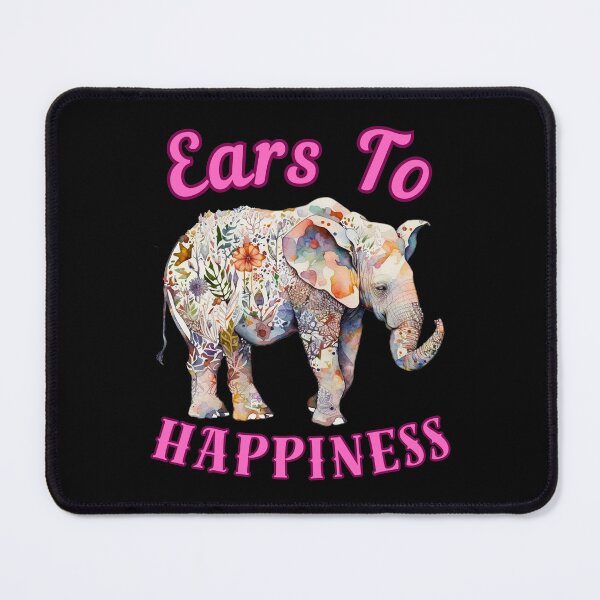 Item preview, Ears To Happiness. elephant saying designed and sold by ElephantVibes.