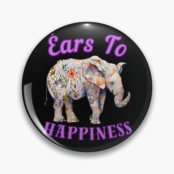 Item preview, Ears To Happiness. elephant quote designed and sold by ElephantVibes.