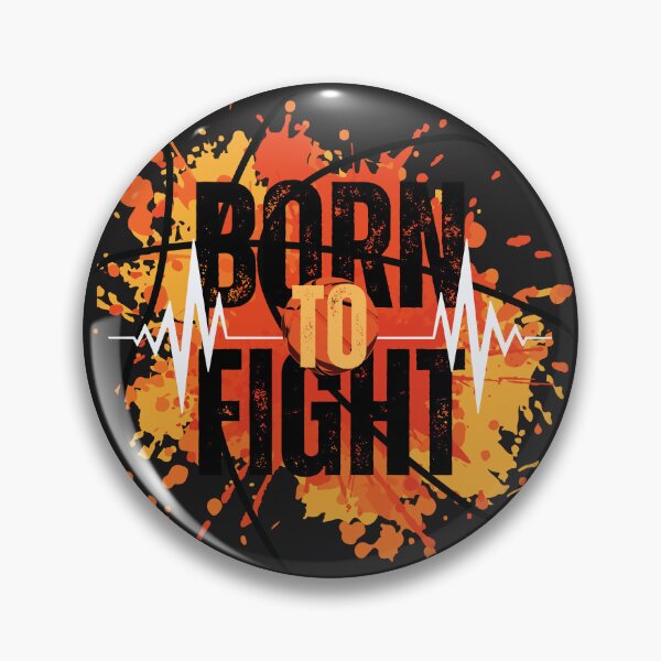 Item preview, Born To Fight designed and sold by Funwaytrend.