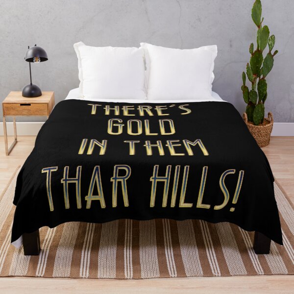 Item preview, There’s gold in them thar hills!  designed and sold by DaveDanchuk.