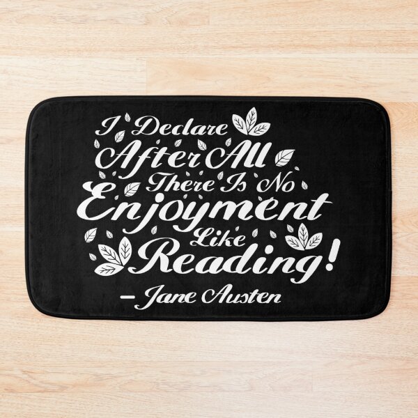 Item preview, Black and White Jane Austen Reading Quote Design 2 designed and sold by MariOyama.