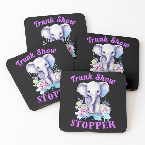 Item preview, Trunk Show Stopper. elephant saying designed and sold by ElephantVibes.
