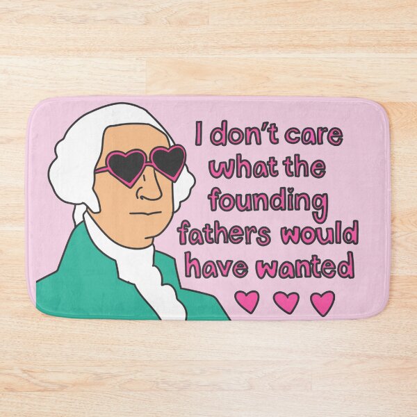Item preview, I don’t care what the founding fathers would have wanted designed and sold by OctagonGlasses.