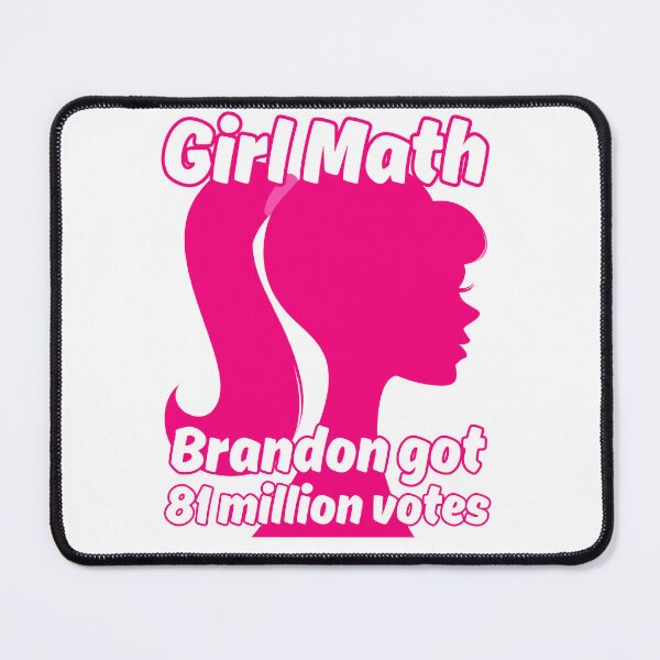 Item preview, Girl Math Brandon got 81 million votes designed and sold by Hiremeamerica.