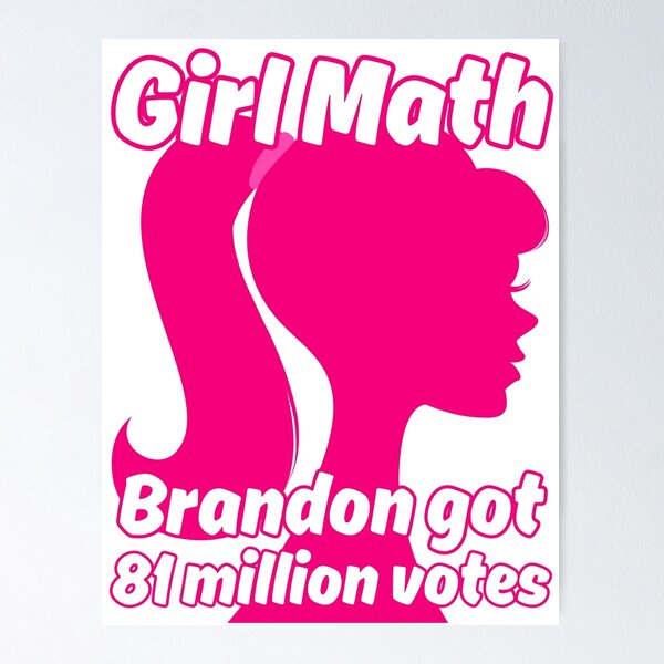 Item preview, Girl Math Brandon got 81 million votes designed and sold by Hiremeamerica.