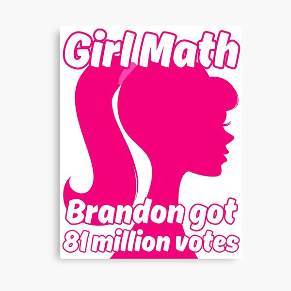 Item preview, Girl Math Brandon got 81 million votes designed and sold by Hiremeamerica.