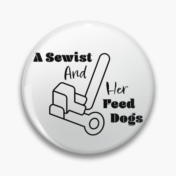 Item preview, A Sewist And Her Feed Dogs designed and sold by Karissa Pearson.