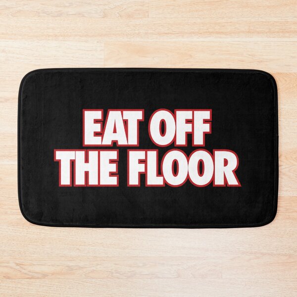Item preview, eat off the floor designed and sold by giaoslooshop.