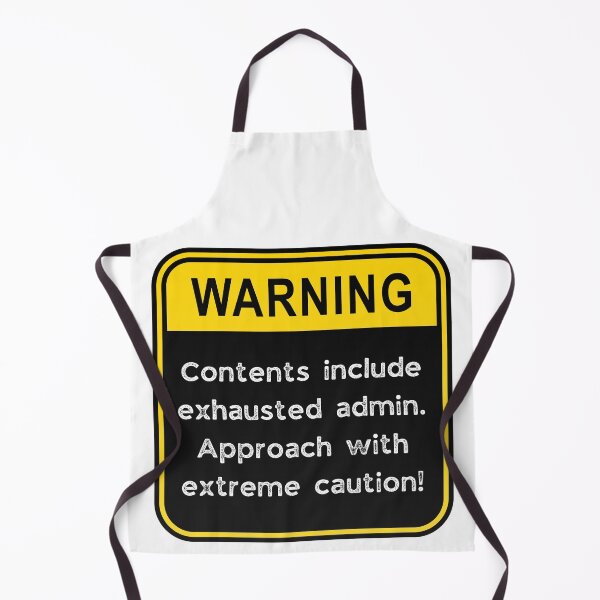 Item preview, WARNING: Contents include exhausted Admin! designed and sold by Fredster1966.