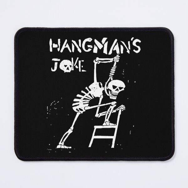 Item preview, Hangman's Joke designed and sold by BreakpointArts.