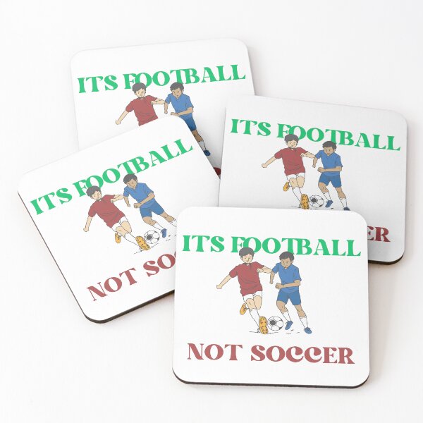 Item preview, It's Football, Not Soccer! designed and sold by DriveRogue.