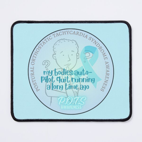 Item preview, Auto Pilot - POTS Awareness designed and sold by blankslategardn.