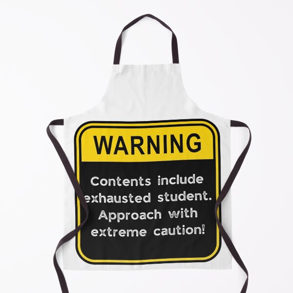 Item preview, WARNING: Contents include exhausted Student! designed and sold by Fredster1966.