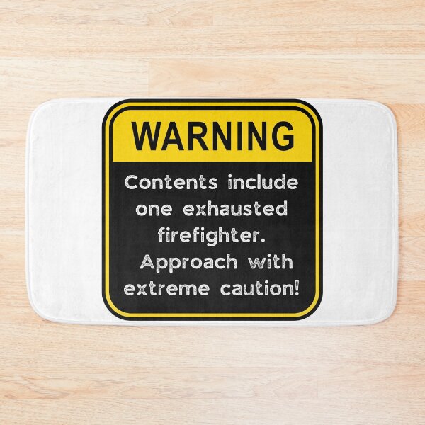 Item preview, WARNING: Contents include exhausted Firefighter! designed and sold by Fredster1966.