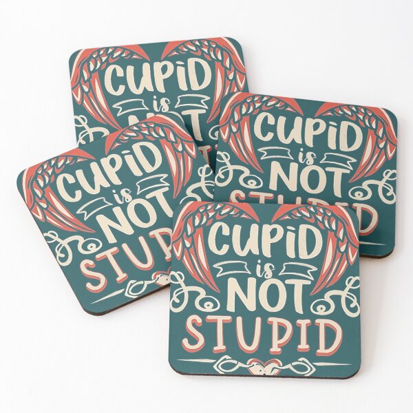 Item preview, Cupid Is Not Stupid designed and sold by likbatonboot.