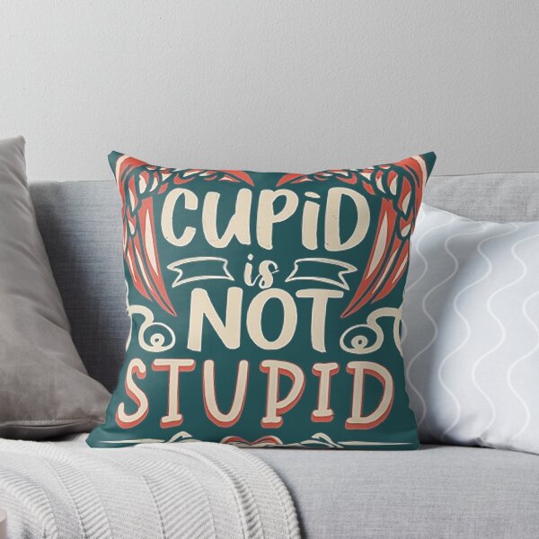 Item preview, Cupid Is Not Stupid designed and sold by likbatonboot.