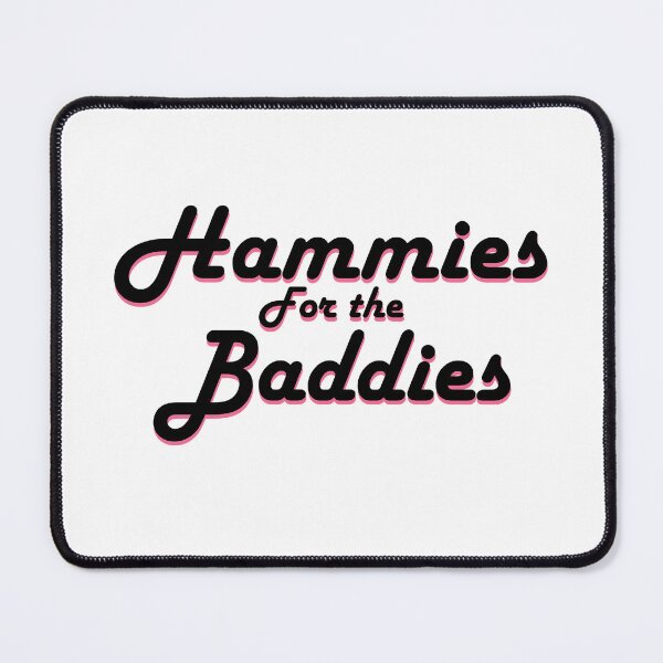 Item preview, Hammies for the Baddies Legday designed and sold by VEA213600.