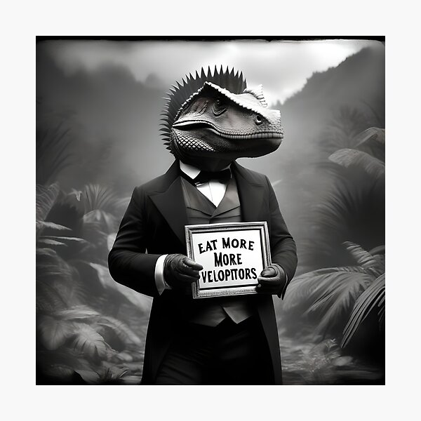 Item preview, Dapper dino in ferrotype with sign "eat more velociraptor" designed and sold by eatmorvelopator.