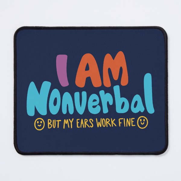 Item preview, I Am Nonverbal designed and sold by MommaZenDesigns.