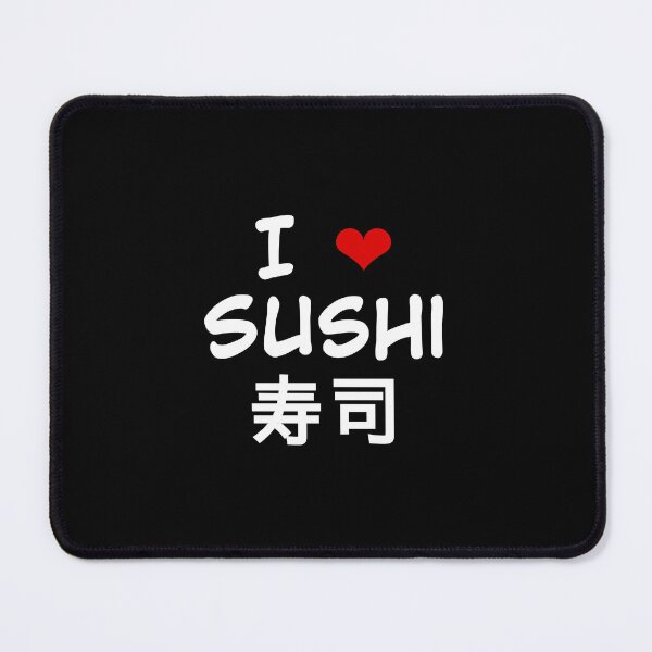 Item preview, I love sushi designed and sold by Israelbeck7.