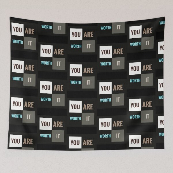 Item preview, You Are Worth It designed and sold by SchraderCreek.