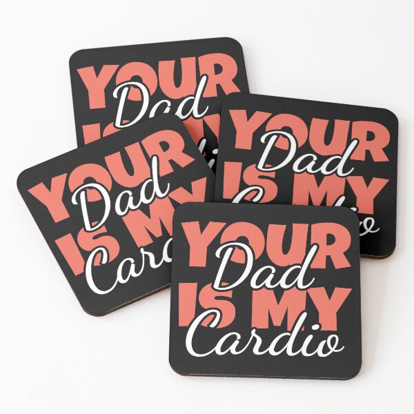 Item preview, Your Dad is My Cardio designed and sold by MDSDesigns.