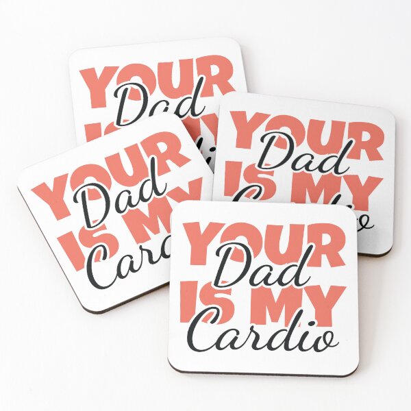 Item preview, Your Dad is My Cardio designed and sold by MDSDesigns.