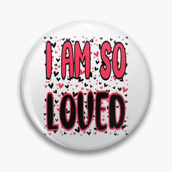 Item preview, I AM SO LOVED. designed and sold by Rejiboustarts.