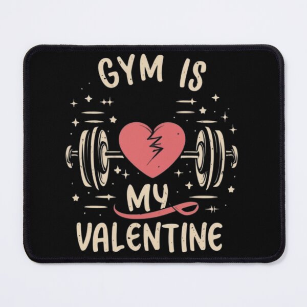 Item preview, Gym is my valentine designed and sold by Creativedsigna.