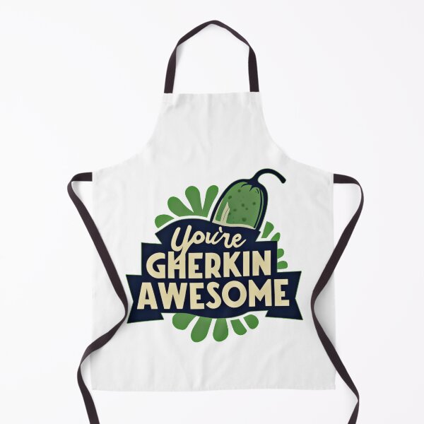 Item preview, You're Gherkin Awesome designed and sold by mrtraz.