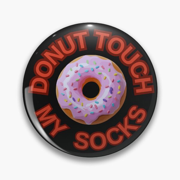 Item preview, DONUT Touch My Socks ! Do not Touch Series designed and sold by Psycho-Crazy.