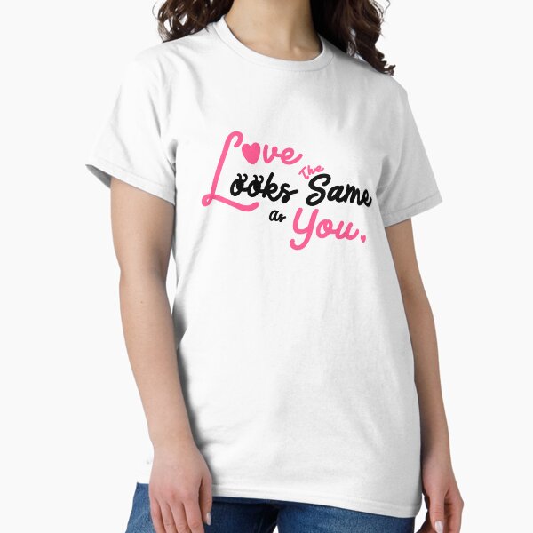 Celestial Love: Where Love Looks the Same As You - Inspirational Design Inspired by 1 John 3:18, 1 John 4:8, and John 15:13 Classic T-Shirt