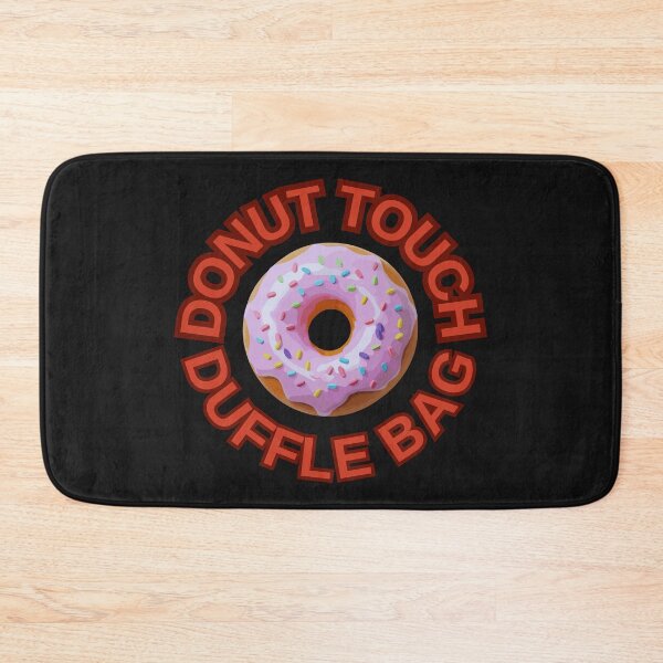 Item preview, Copy of DONUT Touch Duffle Bag ! Do not Touch Series designed and sold by Psycho-Crazy.