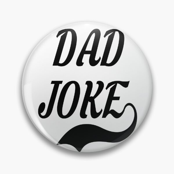 Item preview, dad joke  designed and sold by MKshoper.