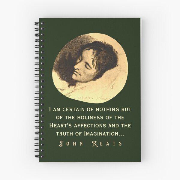 Item preview, John Keats portrait and quote: “I am certain of nothing but of the holiness of the Heart's affections and the truth of Imagination..." designed and sold by artbleed.
