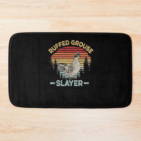 Item preview, Ruffed Grouse Slayer Quote for a Ruffed Grouse expert  designed and sold by taaddison50.