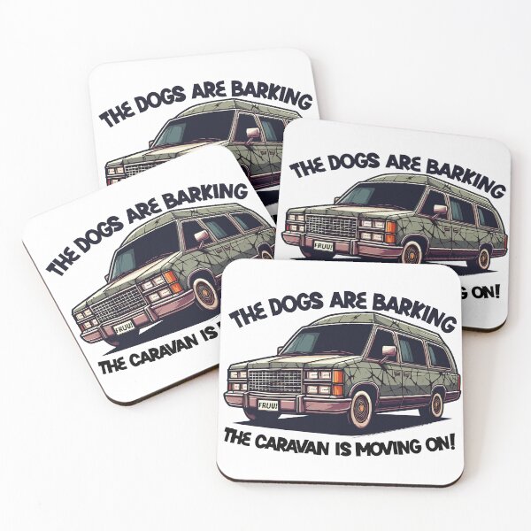 Item preview,  The dogs are barking, the caravan is moving on! designed and sold by FRUU-design.