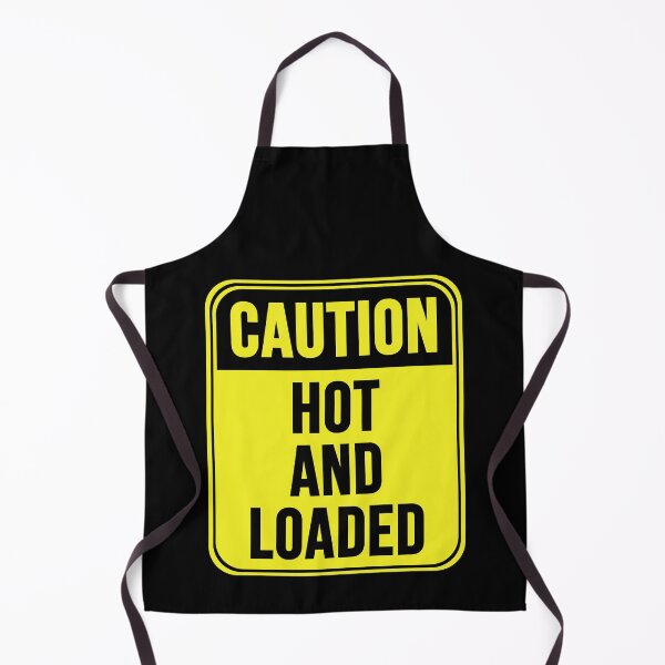 Item preview, Hot And Loaded designed and sold by MarkMySign.