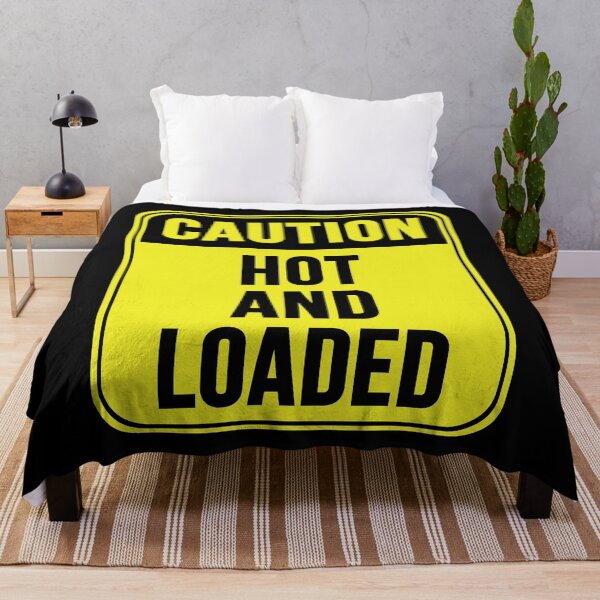 Item preview, Hot And Loaded designed and sold by MarkMySign.