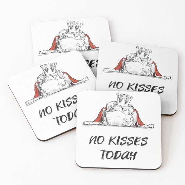 Item preview, No Kisses Today, Please designed and sold by Badomir.