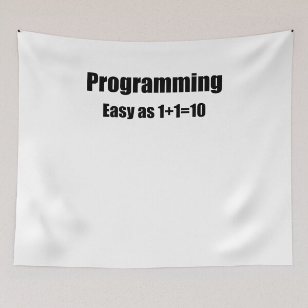 Item preview, Programming binary joke designed and sold by EncodedShirts.