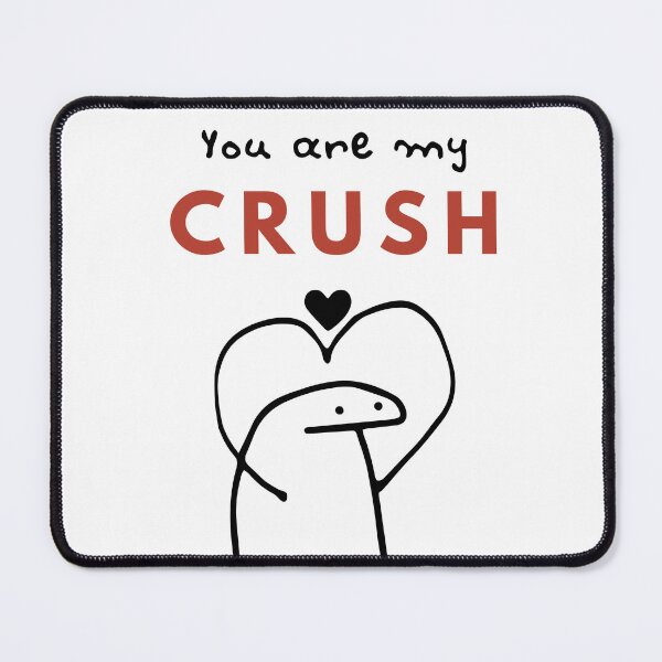 Item preview, You Are My Crush Love Classic designed and sold by YeniDesignArt.