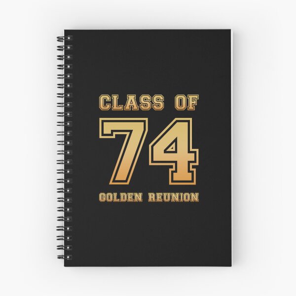 Item preview, Class of 74 1974 class reunion 50th golden reunion designed and sold by NaughtyGoose.