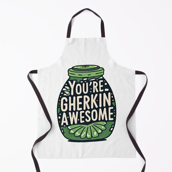Item preview, You're Gherkin Awesome designed and sold by mrtraz.