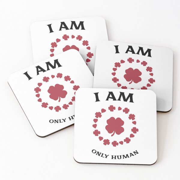 Item preview, I AM ONLY HUMAN designed and sold by Luckybliss-RE.
