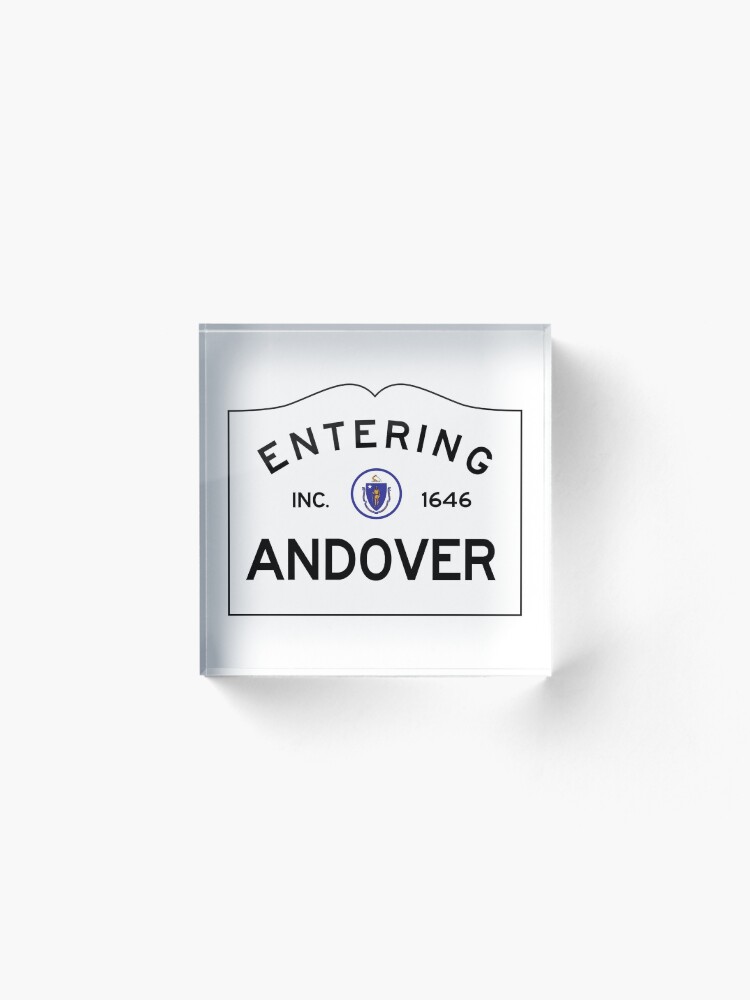 Alternate view of Entering Andover Massachusetts - Commonwealth of Massachusetts road sign. Acrylic Block